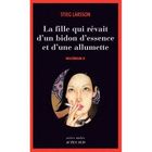 Millénium t.2 ; la fille qui rêvait d'un bidon ...