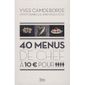40 menus de chef à 10 euros pour 4