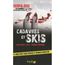 Cadavres et skis ; 50 énigmes pour résoudre l'i...