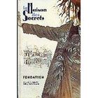 La maison des secrets t.1 ; fondation