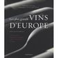 LES PLUS GRANDS VINS D'EUROPE