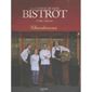 LA CUISINE DE MON BISTROT