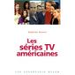 LES SERIES TV AMERICAINES