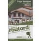 GUIDE DU ROUTARD; PAYS BASQUE (FRANCE, ESPAGNE), B
