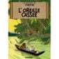 Les aventures de Tintin t.6 ; l'oreille cassée
