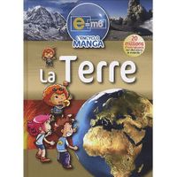 E=M6 ; ENCYCLO MANGA LA TERRE