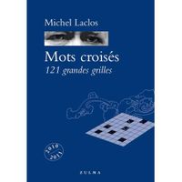 MOTS CROISES ; 121 GRANDES GRILLES
