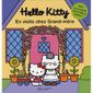 Hello Kitty en visite chez Grand-mère