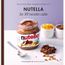 Nutella ; les 30 recettes culte