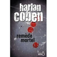 Remède mortel