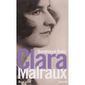Clara Malraux « nous avons été deux »