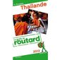 Guide du routard thailande 2012