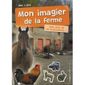 Mon imagier de la ferme