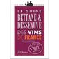 Guide Bettane et Desseauve des vins de France 2012