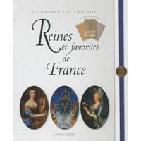 Reines et favorites de France (édition 2010)
