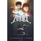 Amulet t.1 ; le gardien de la pierre