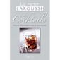 Petit Larousse des cocktails