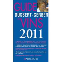Le guide Dussert-Gerber des vins de France 2011