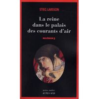 Millénium t.3 ; la reine dans le palais des cou...