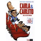 CARLA & CARLITO OU LA VIE DE CHATEAU