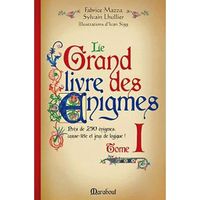 Le grand livre des énigmes t.1