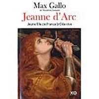Jeanne d'Arc ; jeune fille de France brûlée vive