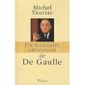 DICTIONNAIRE AMOUREUX DE DE GAULLE