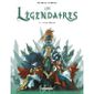 Les légendaires t.13 ; sang royal