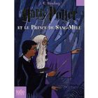 Harry Potter t.6 ; Harry Potter et le Prince de...