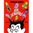 Bon débarras !