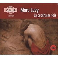 La prochaine fois