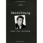 SERGE GAINSBOURG OVER THE RAINBOW