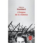 L'ORIGINE DE LA VIOLENCE