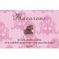 MINI-COFFRET MACARONS