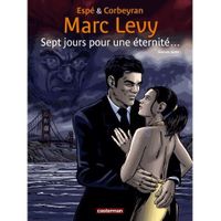SEPT JOURS POUR UNE ETERNITE... T.2