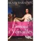 L'AMOUR A VERSAILLES