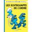 LES SCHTROUMPFS T.30 ; LES SCHTROUMPFS DE L'ORDRE