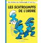 LES SCHTROUMPFS T.30 ; LES SCHTROUMPFS DE L'ORDRE