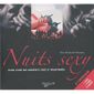 Coffret nuits sexy ; pour vivre des moments osé...