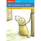 On a trouve un chien ; les droits des animaux