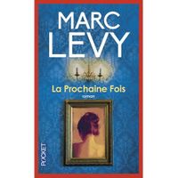 La prochaine fois