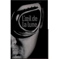 L'oeil de la lune