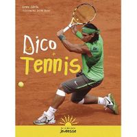 LE DICO DU TENNIS