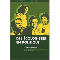 L'écologie en politique ; des Verts à Europe éc...