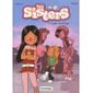 Les sisters t.5 ; quelle chouchoute !