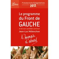 Le programme du front de gauche et de son candi...