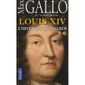Louis XIV t.2 ; l'hiver du grand roi