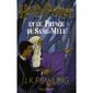 Harry Potter t.6 ; Harry Potter et le Prince de...