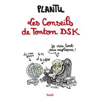 Les conseils de Tonton DSK