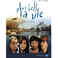 PLUS BELLE LA VIE T.1 ; MEMOIRES BRULEES